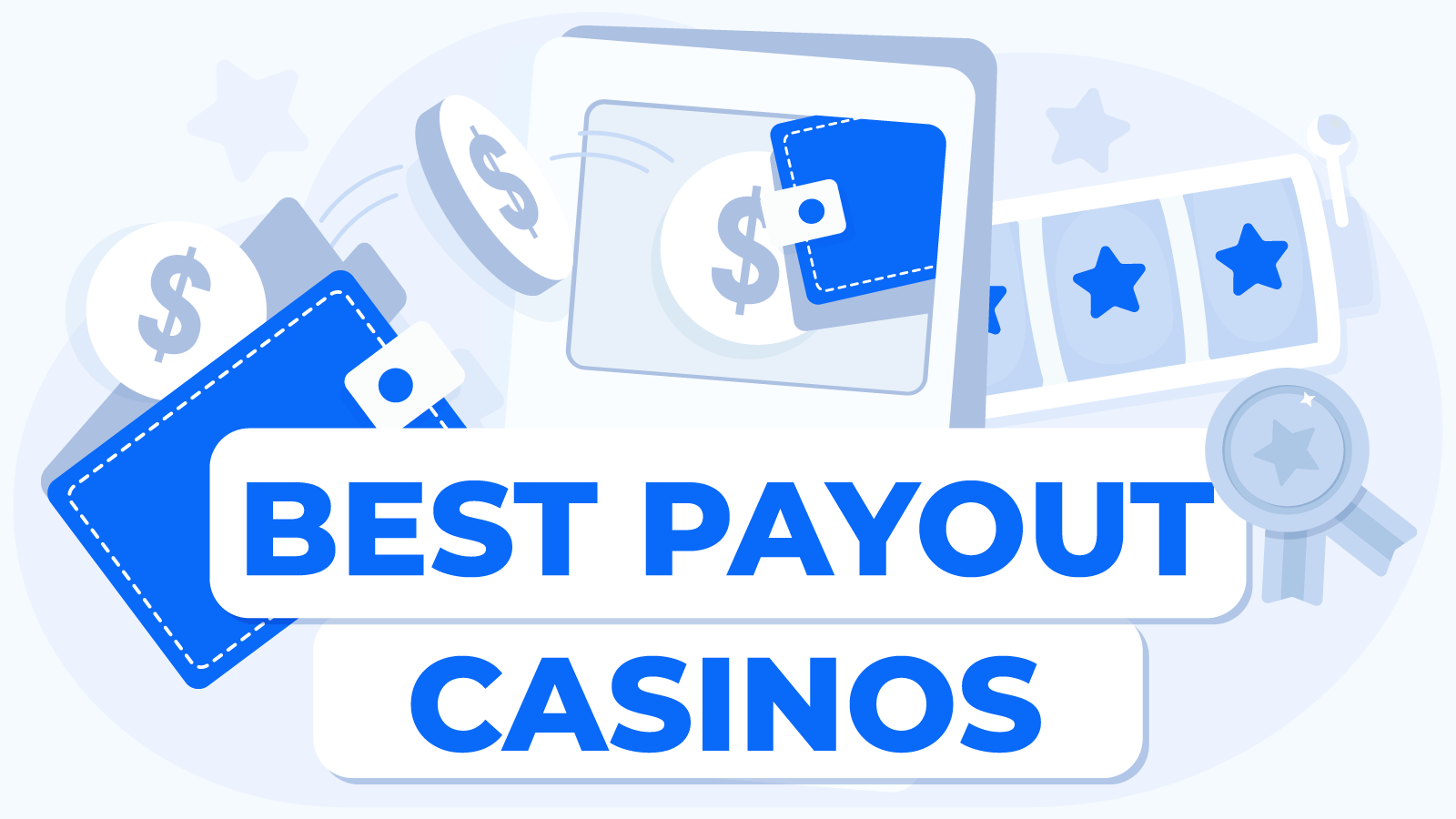 Best Payout Casinos for 2024