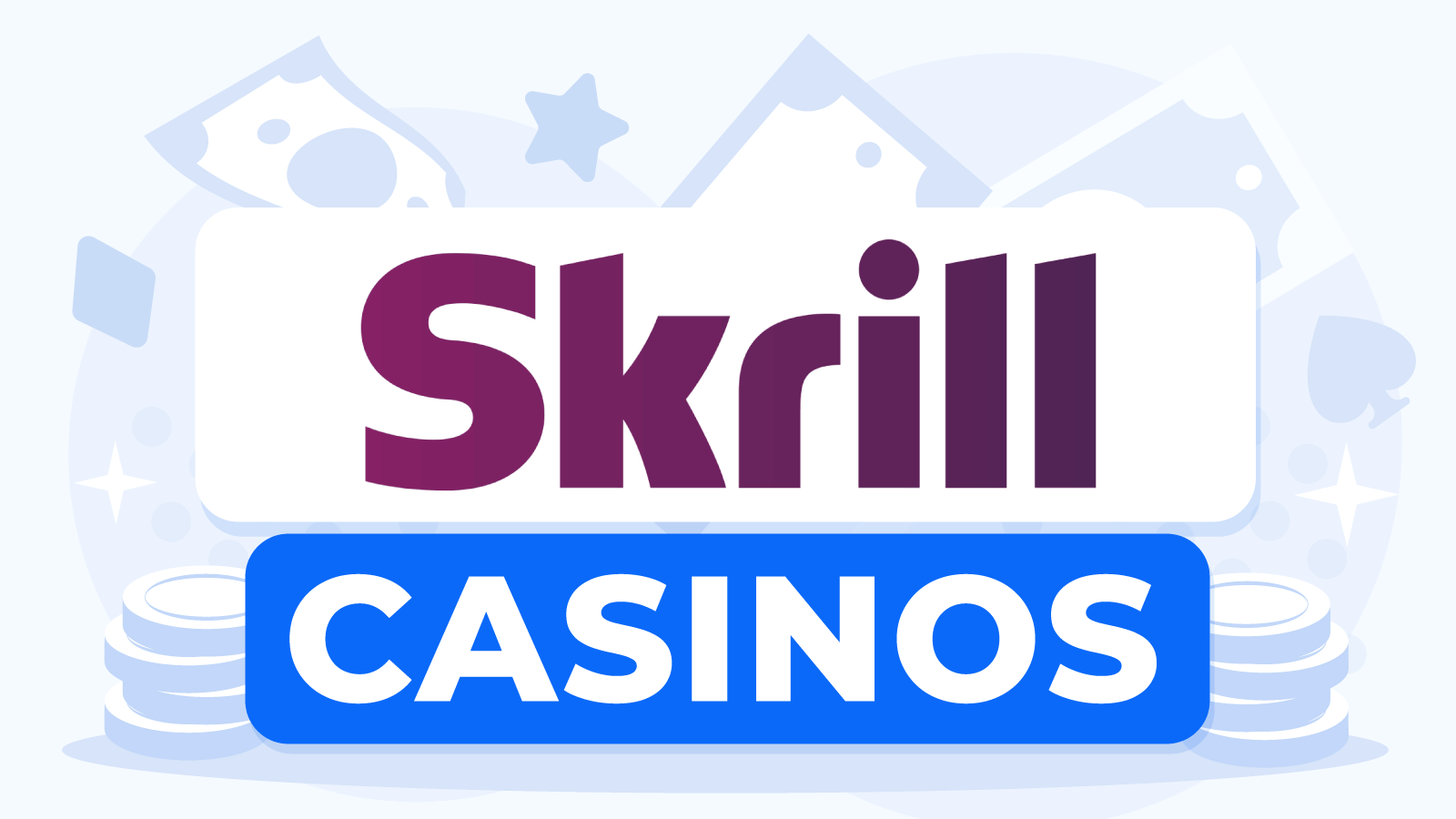 Best Skrill Casinos Available in 2024