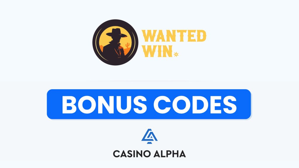 Wanted Win Casino Bonuses