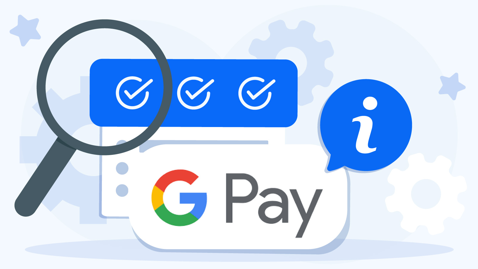 Google Pay Quick Overview