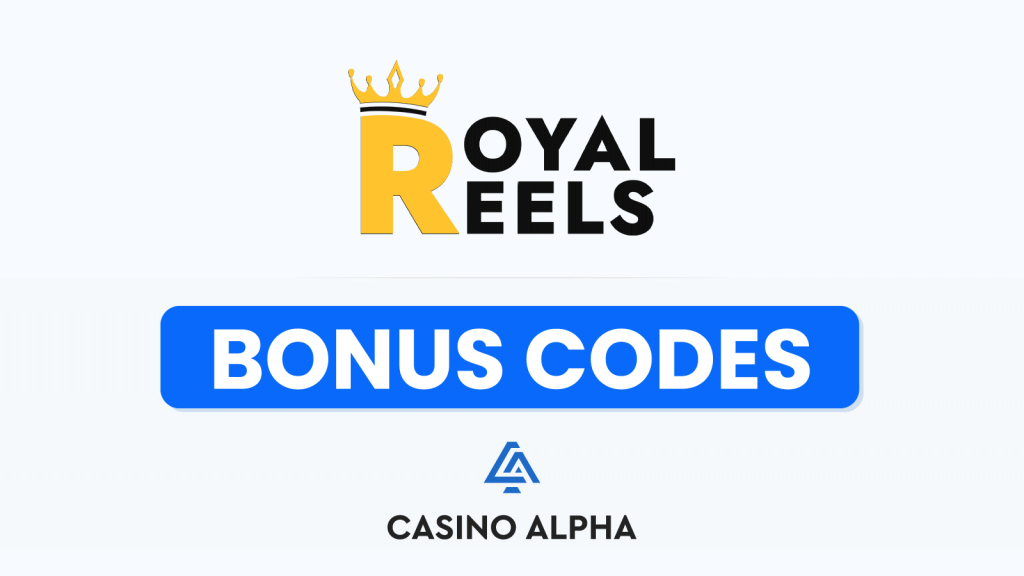 Royal Reels Casino Bonuses