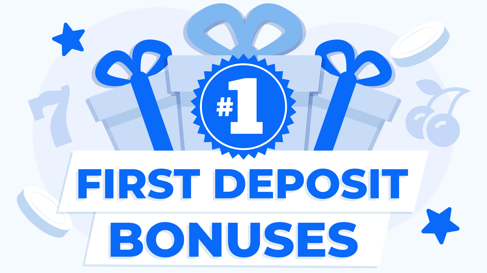 Latest First Deposit Bonuses & Offers - 2024