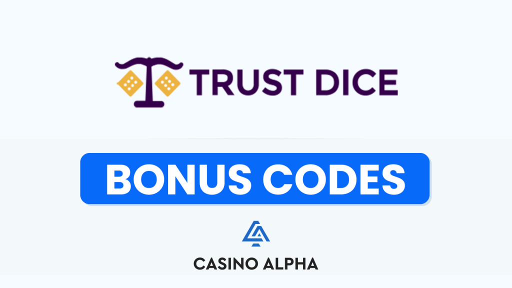 TrustDice Casino Bonuses
