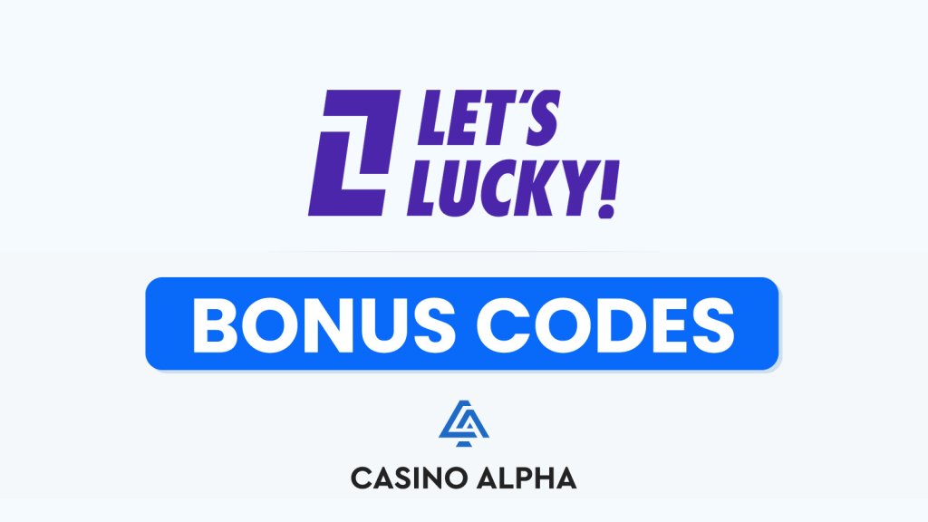 Let's Lucky Casino Bonuses
