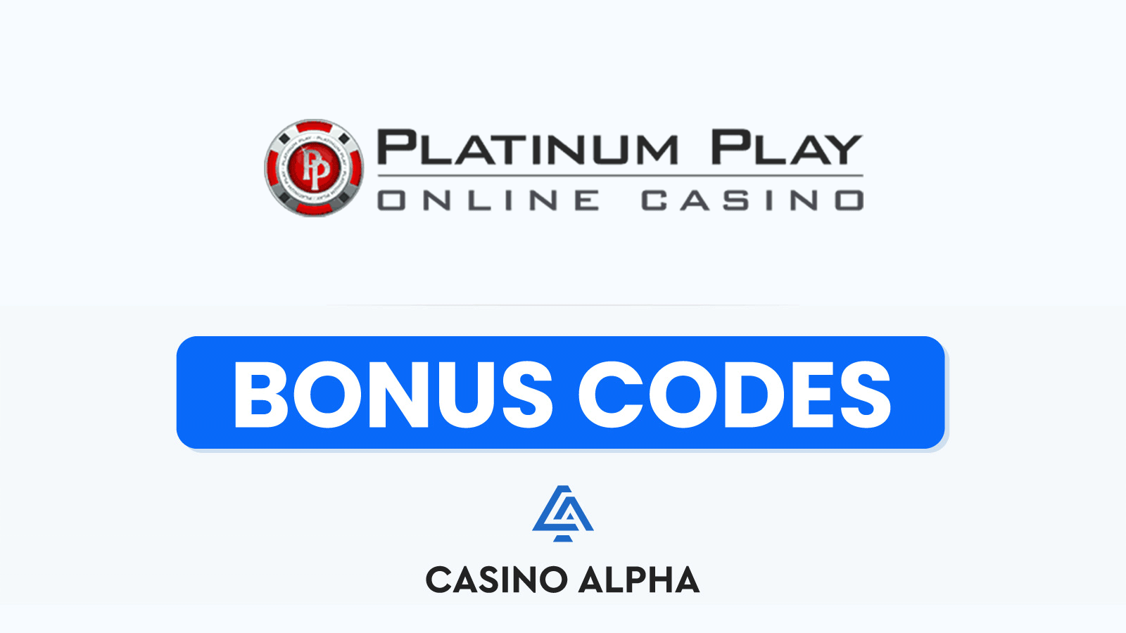 Platinum Play Casino Bonus Codes - October
 2024