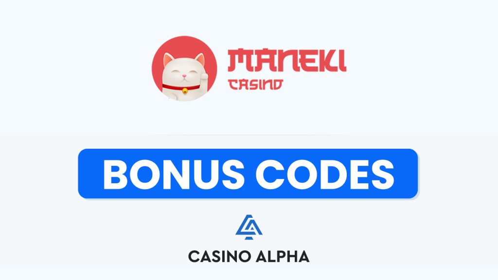 Maneki Casino Bonuses