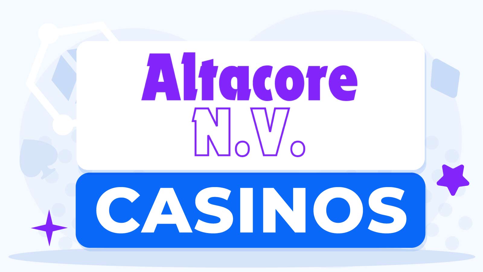 Altacore Casinos