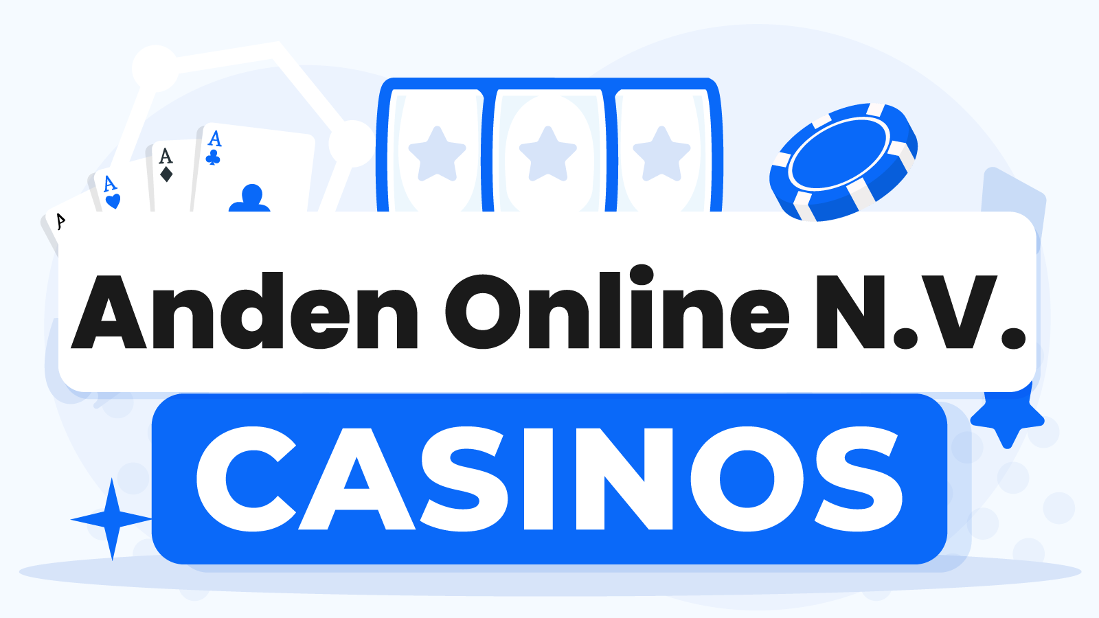 Anden Online N.V. Casinos