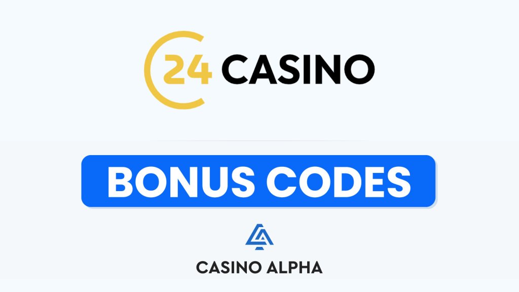 24Casino Bonuses