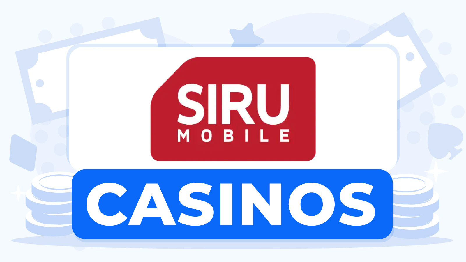 Siru Mobile Casinos