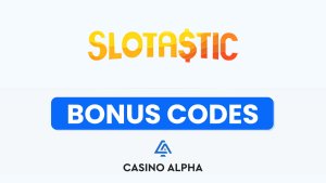 Slotastic Casino Bonus Codes - April 2025