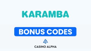 Karamba Casino Bonuses - April 2025