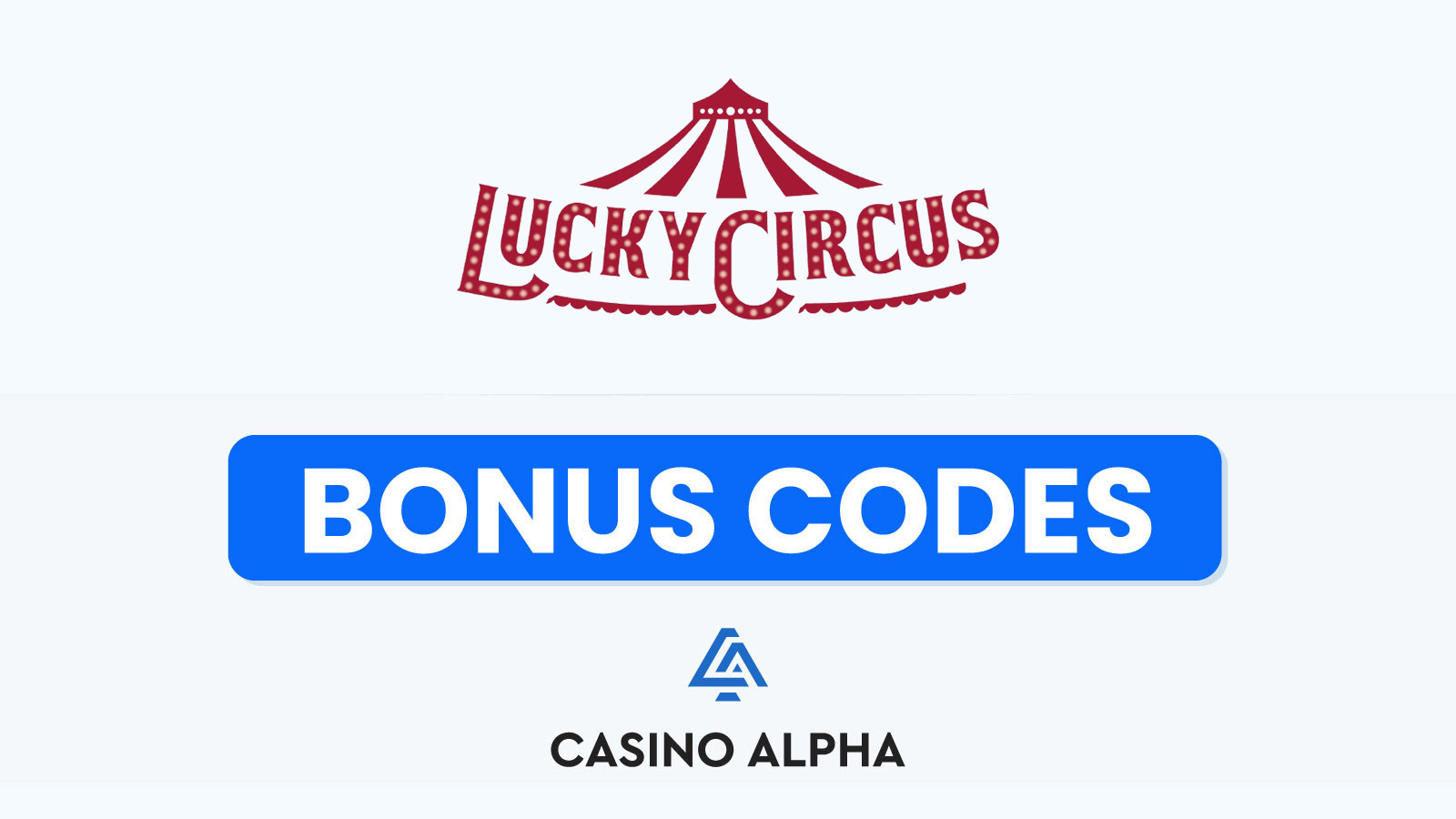 Lucky Circus Casino Bonuses