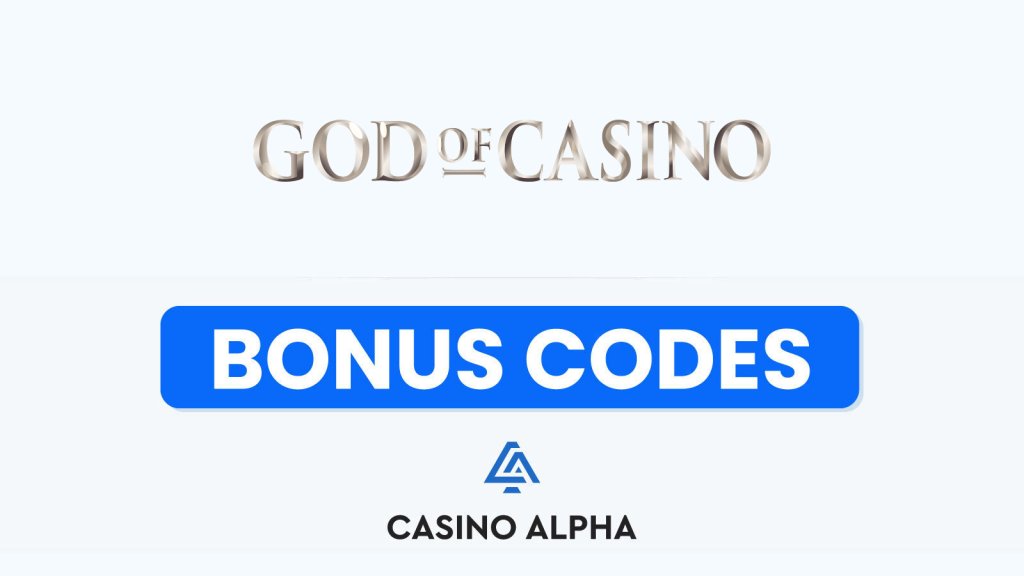 God of Casino Bonuses