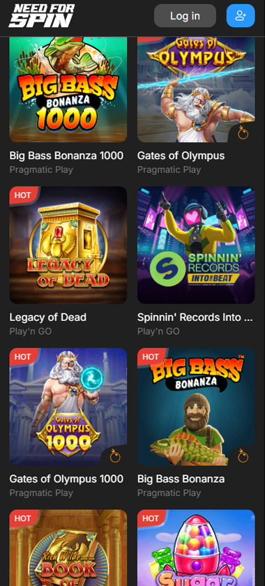 Needforspin mobile slots screenshot showing Big Bass Bonanza 1000, Gates of Olympus, Legacy of Dead, Spinnin' Records Into the Beat, Gates of Olympus 1000 and Big Bass Bonanza with HOT tags - tested Needforspin mobile slots screenshot showing Big Bass Bonanza 1000, Gates of Olympus, Legacy of Dead, Spinnin' Records Into the Beat, Gates of Olympus 1000 and Big Bass Bonanza with HOT tags - tested
