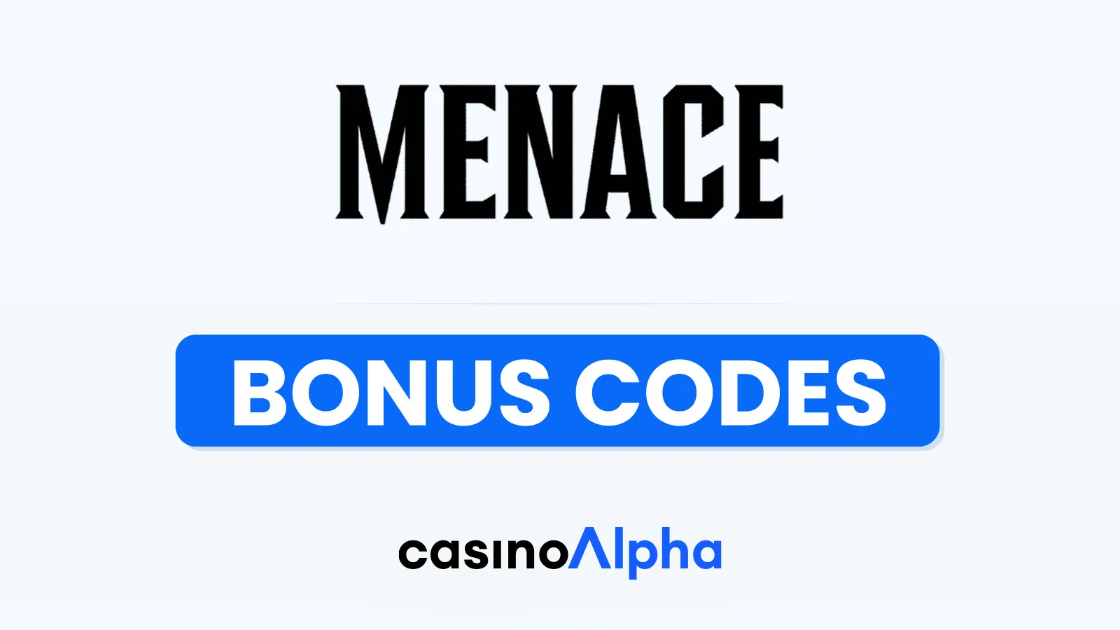 Menace Casino Bonuses