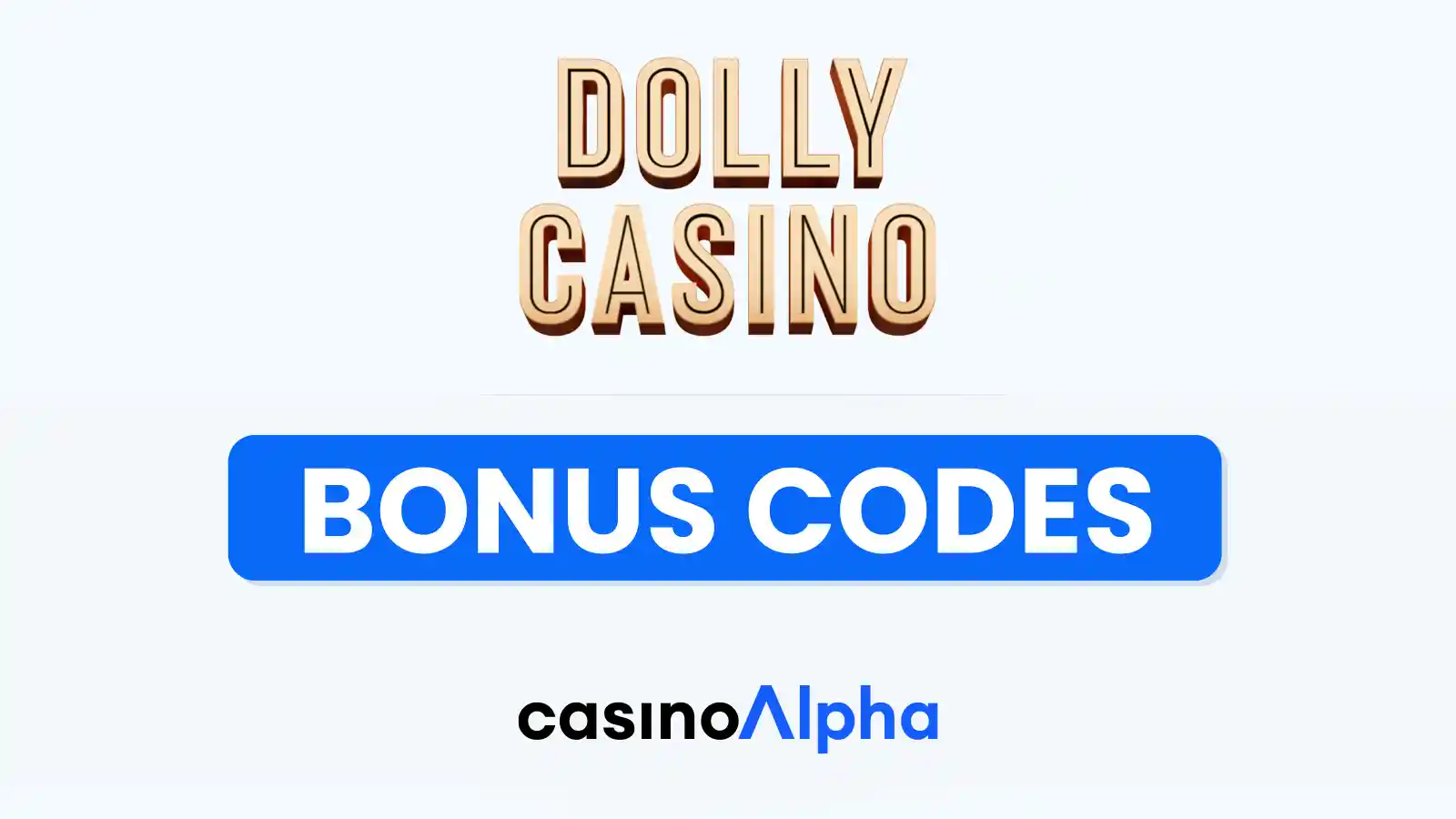 Dolly Casino Bonuses