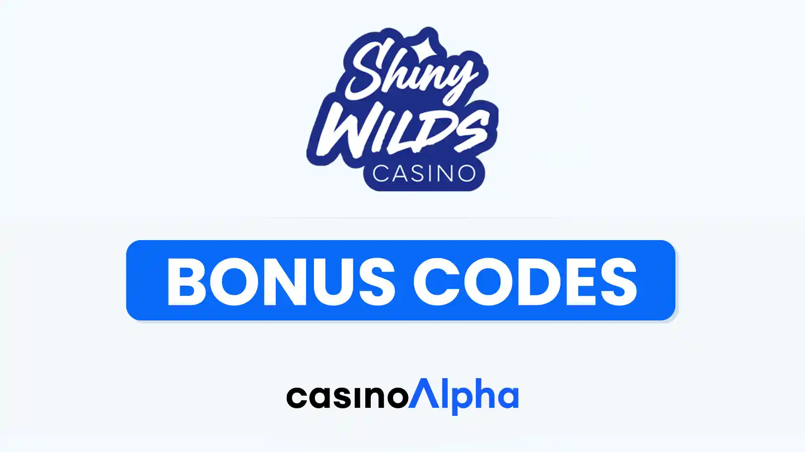 ShinyWilds Casino Bonuses