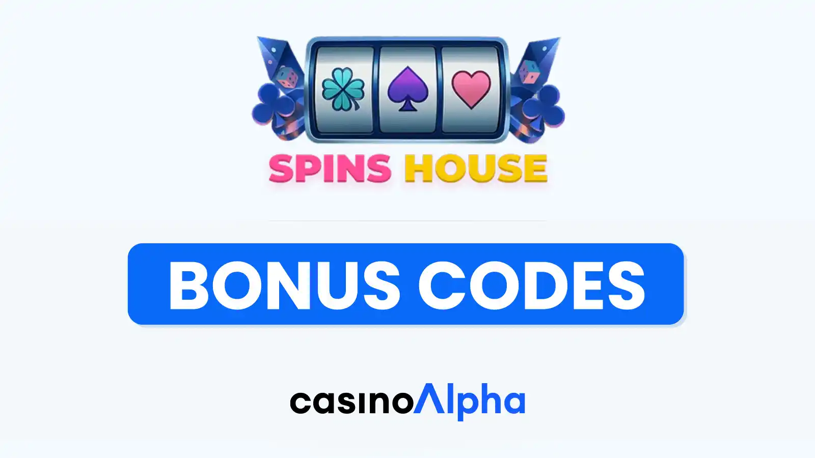 Spins House Casino Bonuses