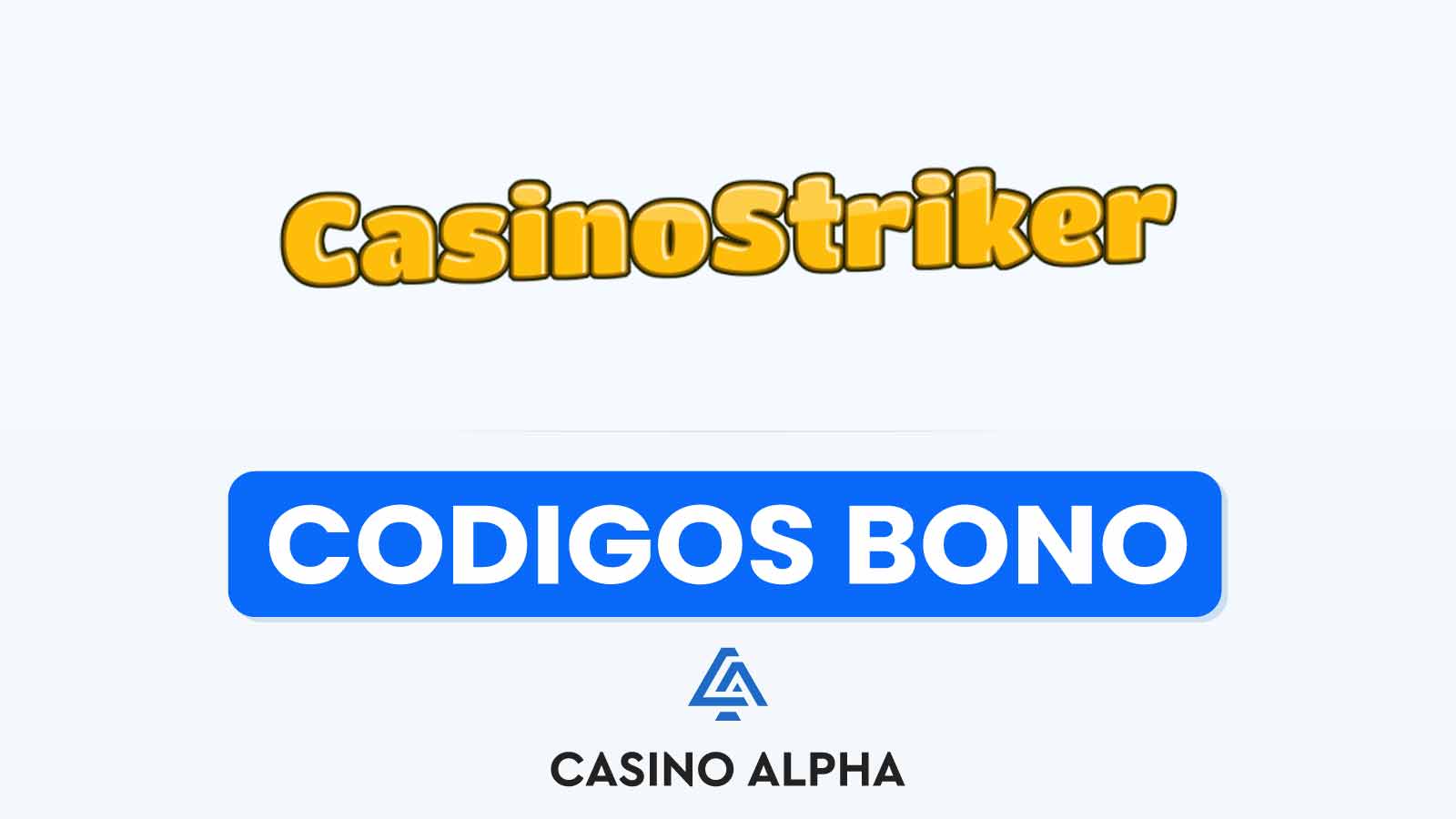 Casino Striker Bonos - Diciembre 2024