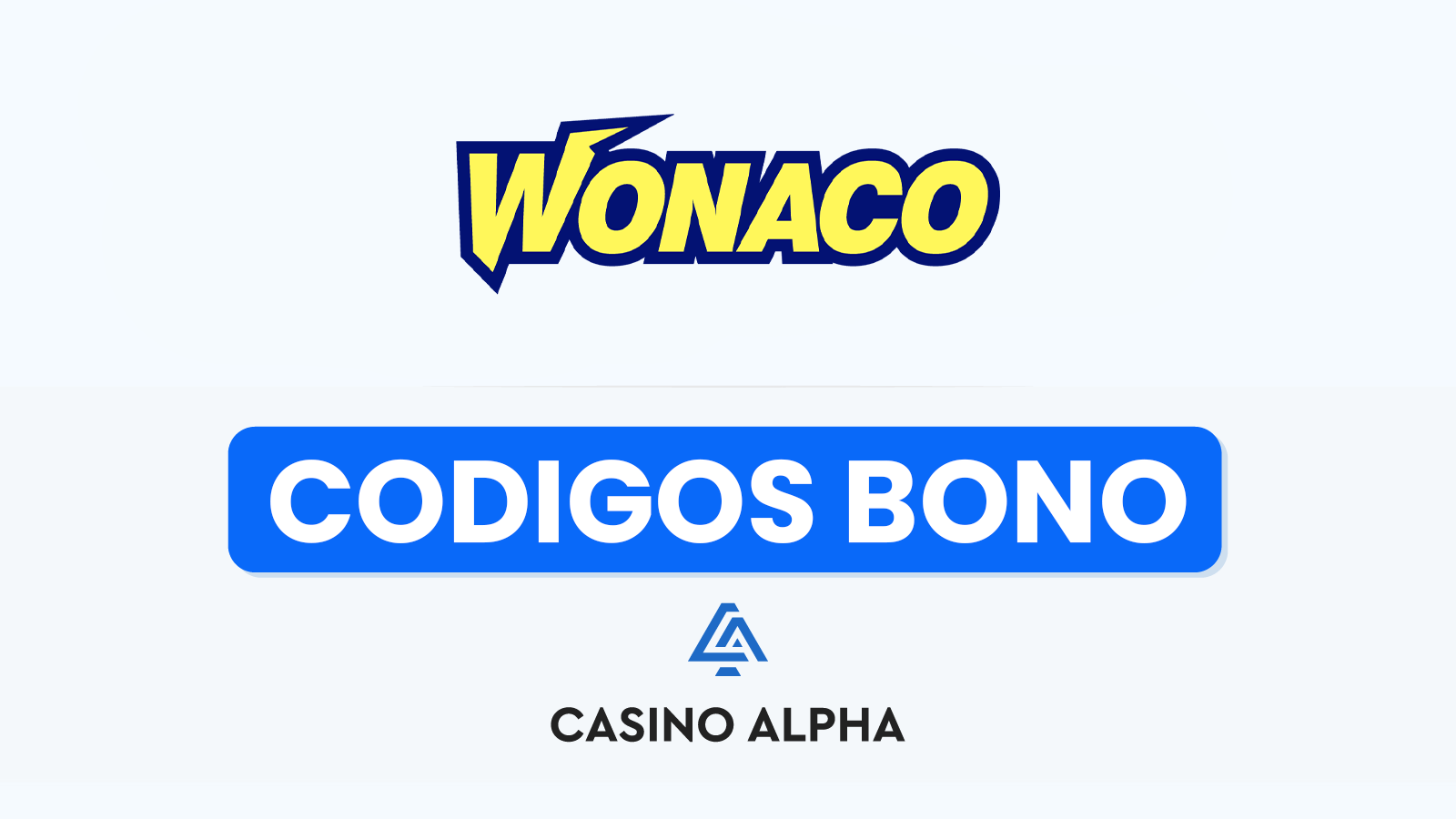 Wonaco Casino Códigos de Bonos - Febrero
 2025