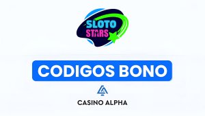 Slotostars Casino Bono sin Deposito 2025