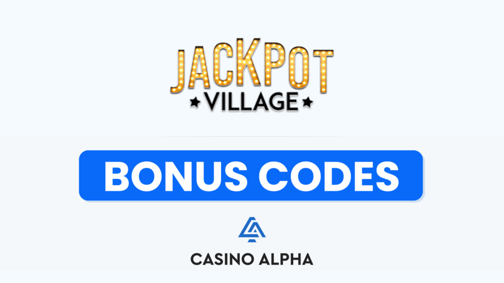 Jackpot Village Casino Bonus Codes