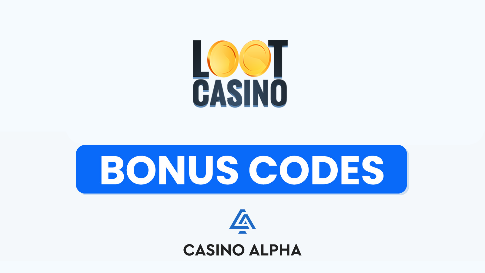 Latest Loot Casino Promo Codes - December 2024