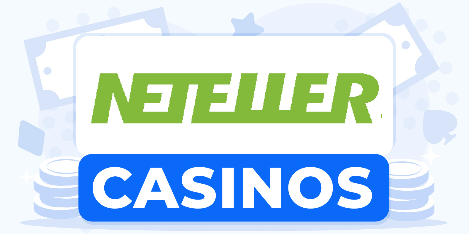 Neteller Casinos