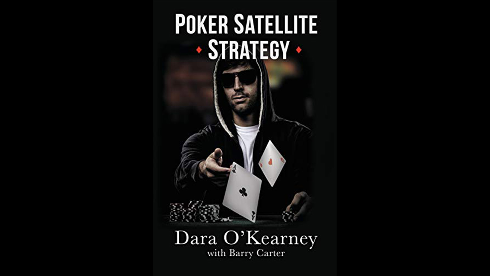 Poker Satellite Strategy How to qualify for the main events of high stakes live and online poker tournaments