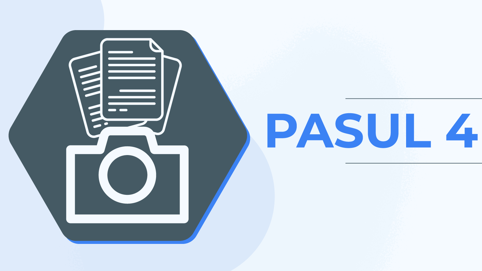 Pasul 4 – Fotografierea documentelor cerute