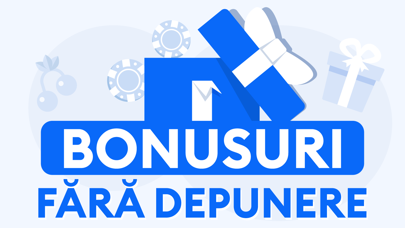 Bonus de Bun Venit Fără Depunere (2024)