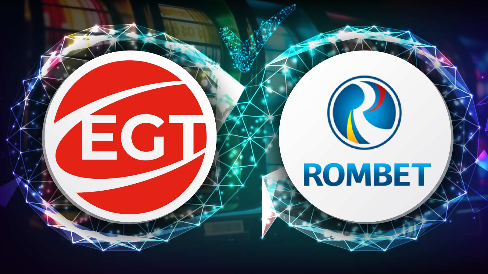 EGT & ROMBET