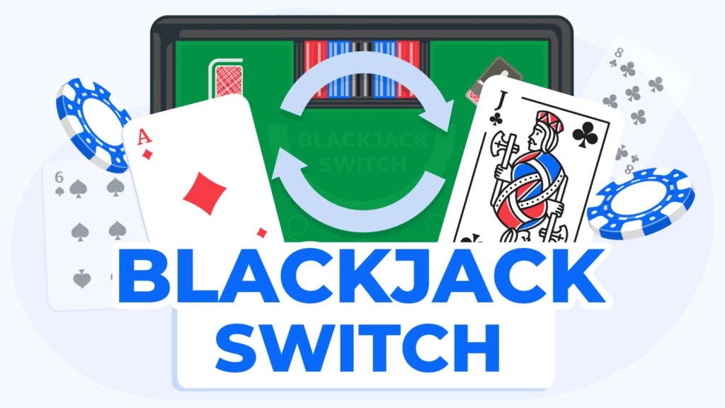 Blackjack Switch