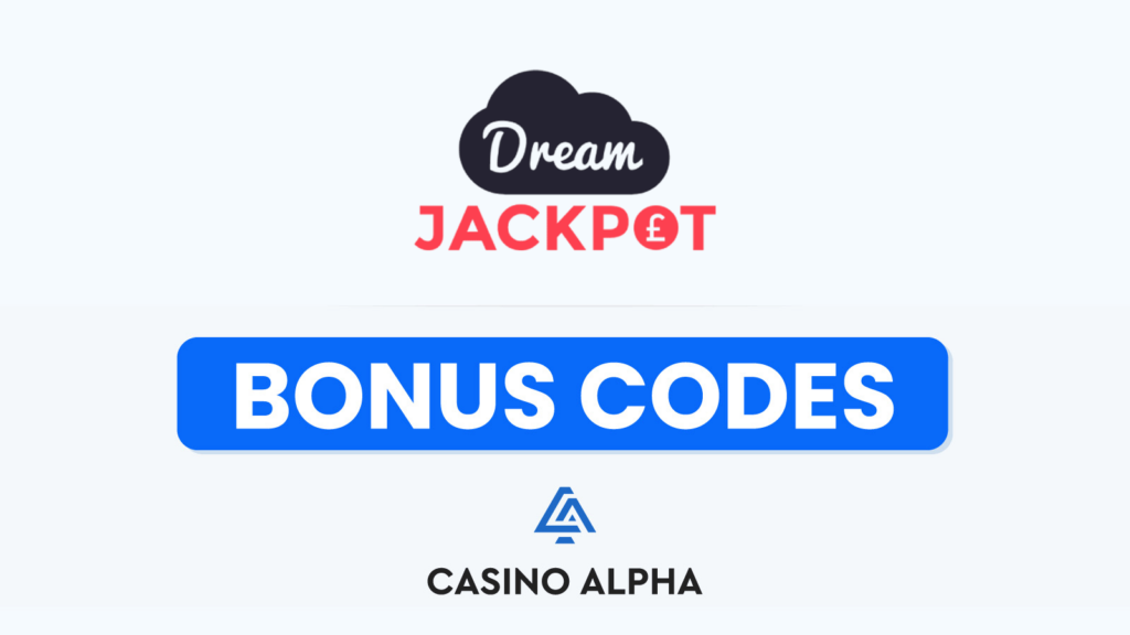 Dream Jackpot Bonus Codes