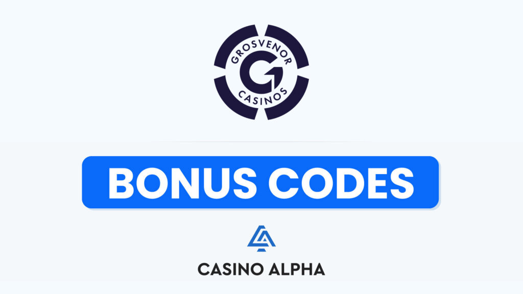 Grosvenor Casino Bonus Codes