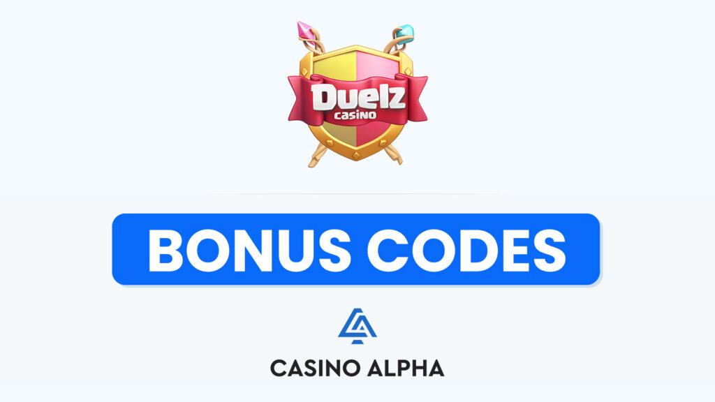 Duelz Casino Bonus Codes