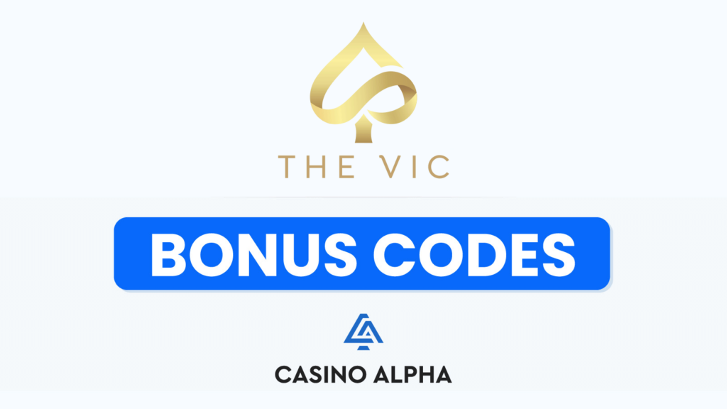The Vic Casino Bonus Codes