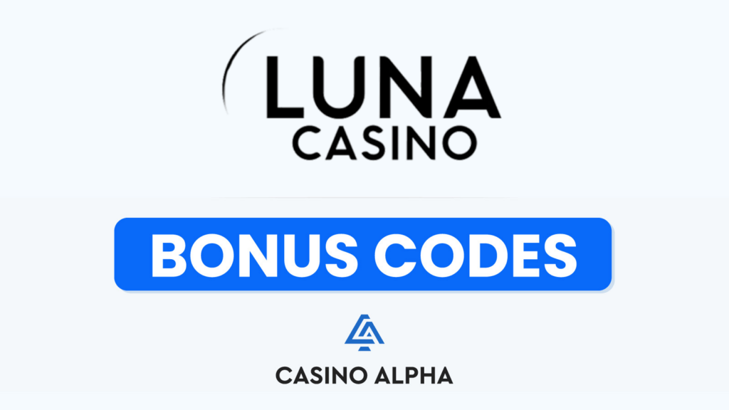 Luna Casino Bonuses