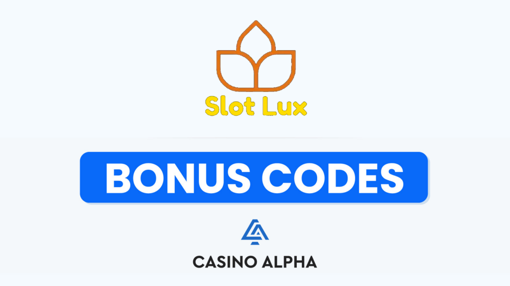 Slot Lux Casino Bonuses