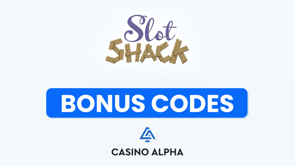 Slot Shack Casino Bonus Codes