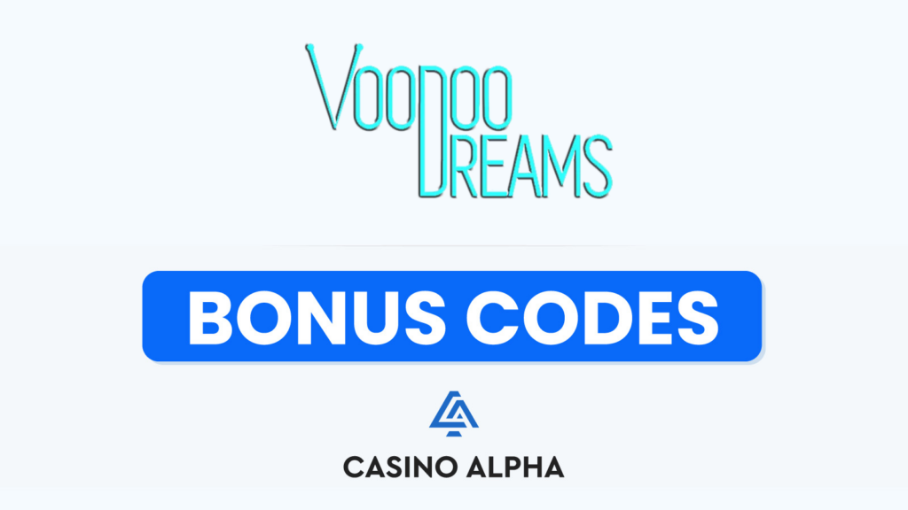 VoodooDreams Casino Bonus Codes