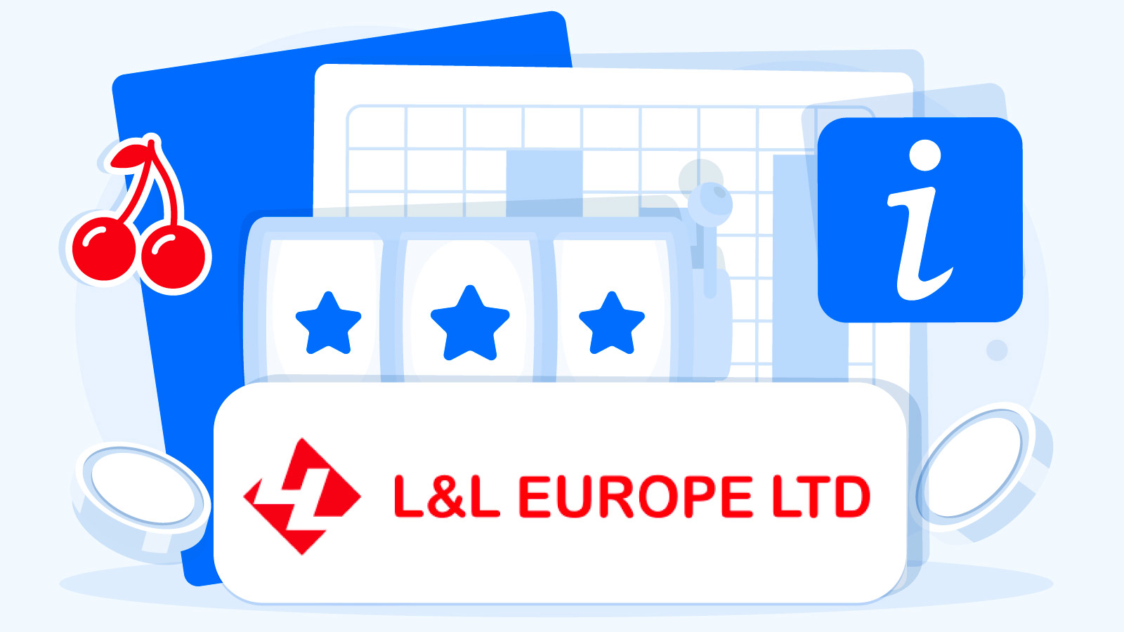 Quick Overview of L&L Europe