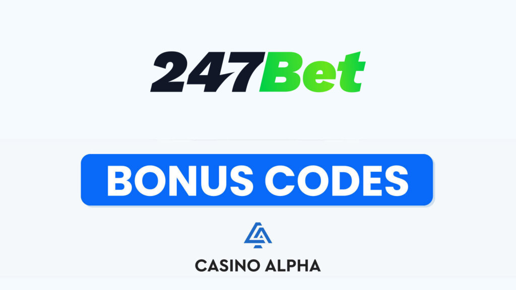 247bet Casino Bonuses