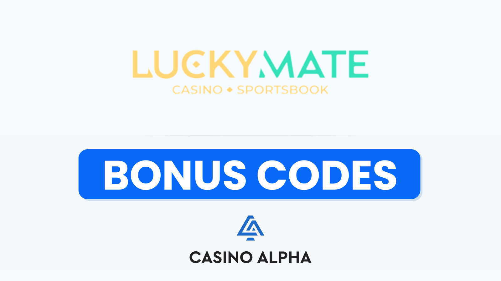 LuckyMate Casino Bonuses