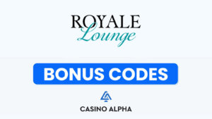 Royale Lounge Casino Bonus Codes | 100 No-Wager Free Spins 2025