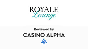 Royale Lounge Casino UK Review - 2025