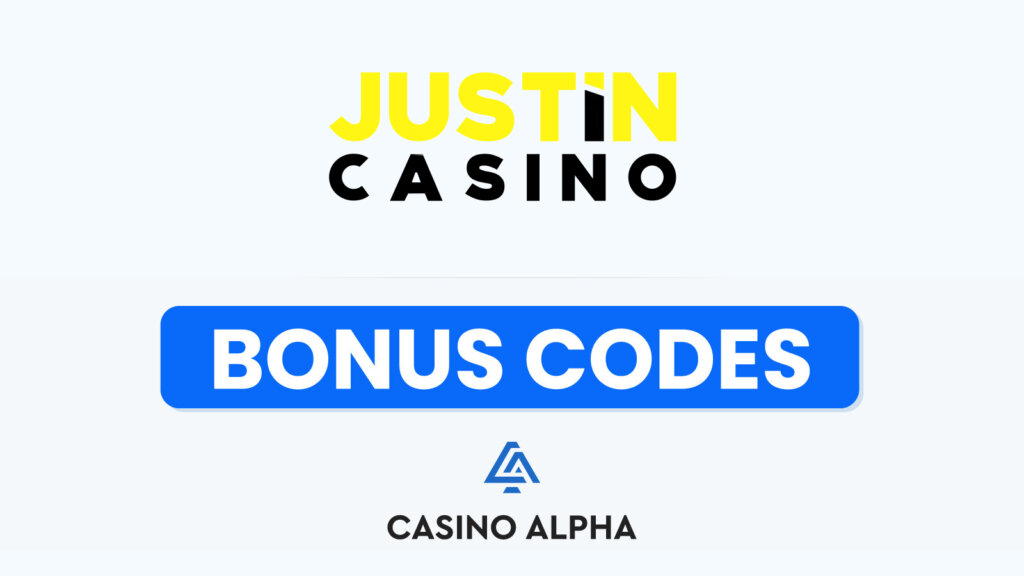 Justin Casino Bonuses