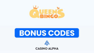Queen's Bingo Bonuses 2026