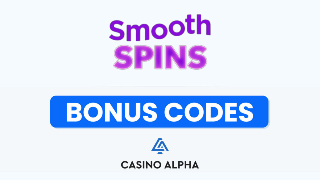 Smooth Spins Bonuses